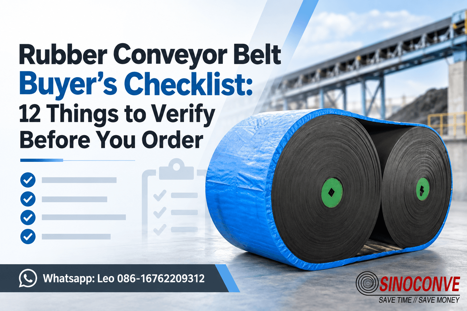 Rubber Conveyor Belt Buyer's Checklist: 12 Things to Verify Before You Order