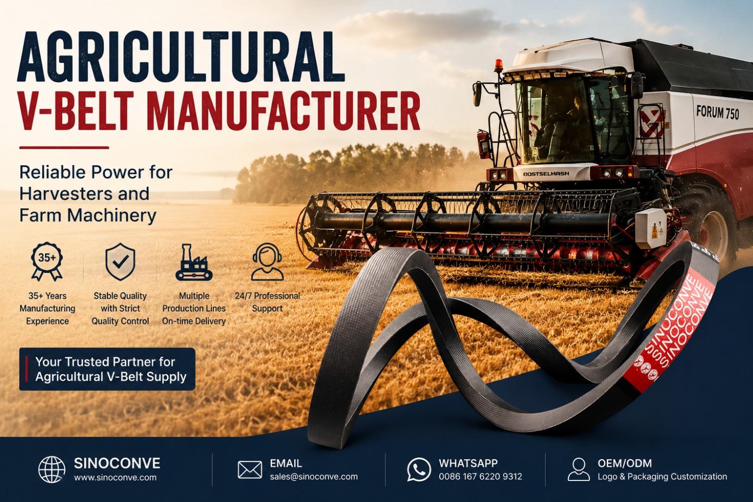 Agricultural V-Belt Manufacturer for Harvesters and Farm Machinery Distributors